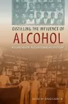 Distilling the Influence of Alcohol cover