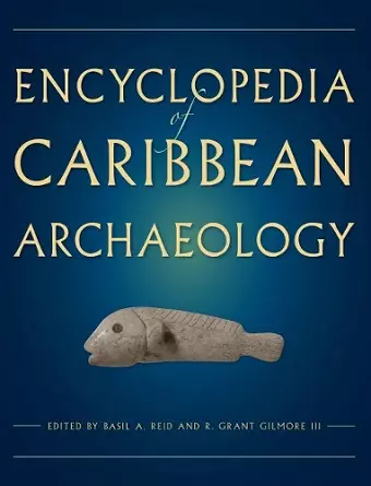 Encyclopedia of Caribbean Archaeology cover