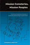 Mission Cemetaries, Mission Peoples cover
