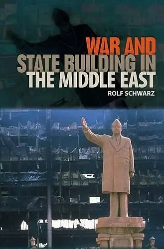 War and State Building in the Middle East cover