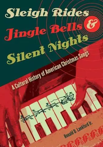 Sleigh Rides, Jingle Bells, and Silent Nights cover