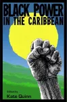 Black Power in the Caribbean cover