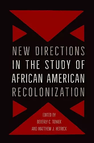 New Directions in the Study of African American Recolonization cover
