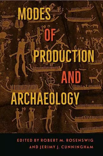 Modes of Production and Archaeology cover