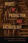 Modes of Production and Archaeology cover
