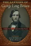 The Letters of George Long Brown cover