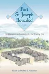 Fort St. Joseph Revealed cover