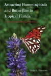 Attracting Hummingbirds and Butterflies in Tropical Florida cover