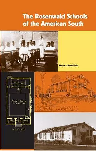 The Rosenwald Schools of the American South cover