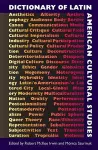 Dictionary of Latin American Cultural Studies cover