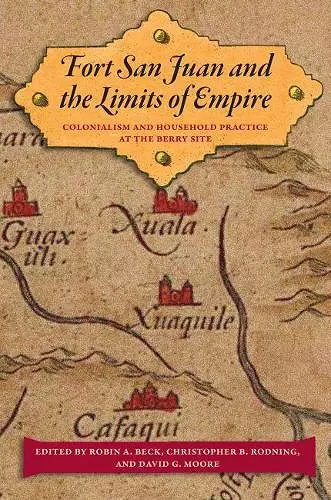 Fort San Juan and the Limits of Empire cover