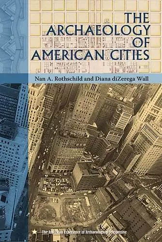 The Archaeology of American Cities cover