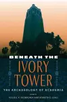 Beneath the Ivory Tower cover