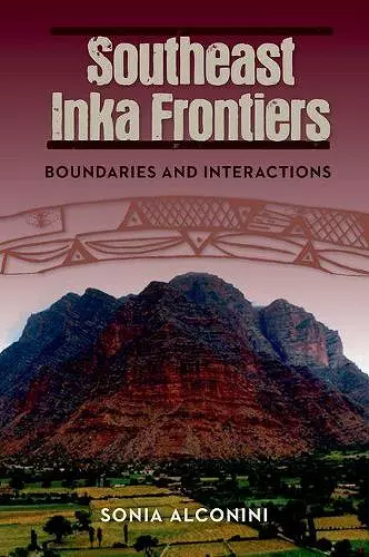 Southeast Inka Frontiers cover