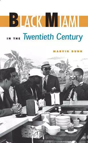 Black Miami in the Twentieth Century cover