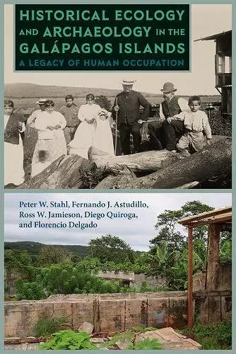 Historical Ecology and Archaeology in the Galápagos Islands cover