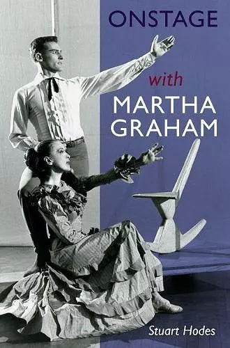 Onstage with Martha Graham cover