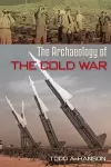 The Archaeology of the Cold War cover