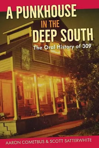 A Punkhouse in the Deep South cover