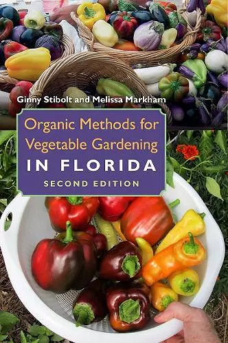 Organic Methods for Vegetable Gardening in Florida cover