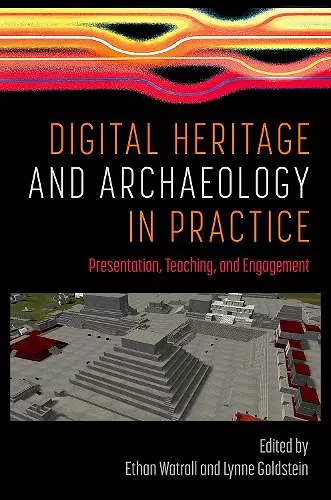 Digital Heritage and Archaeology in Practice cover