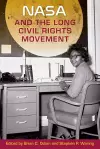 NASA and the Long Civil Rights Movement cover