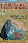 Human Behavioral Ecology and Coastal Environments cover