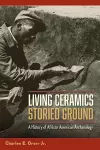 Living Ceramics, Storied Ground cover