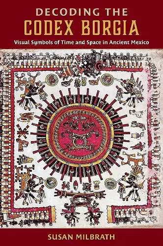 Decoding the Codex Borgia cover