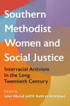 Southern Methodist Women and Social Justice cover