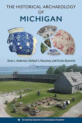 The Historical Archaeology of Michigan cover