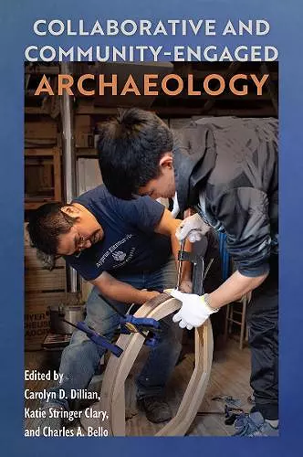 Collaborative and Community-Engaged Archaeology cover