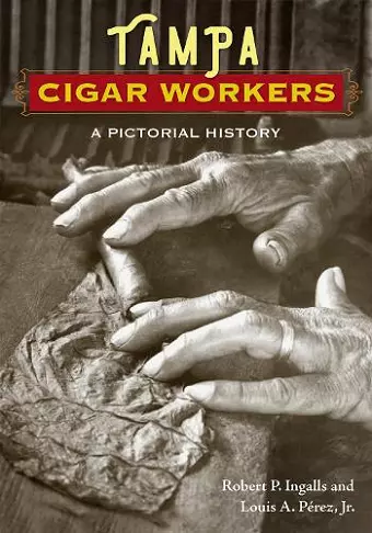 Tampa Cigar Workers cover