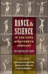 Dance and Science in the Long Nineteenth Century cover