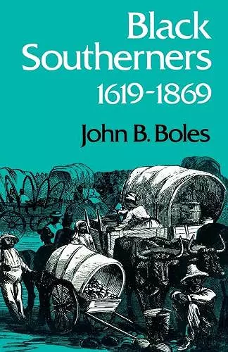 Black Southerners, 1619-1869 cover