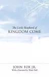 The Little Shepherd Of Kingdom Come cover
