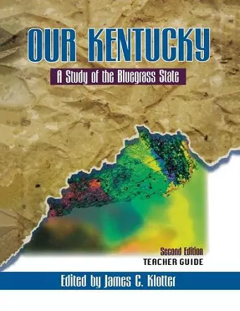 Teacher's Guide to Our Kentucky cover