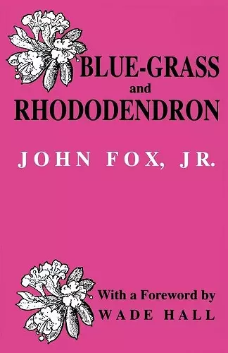 Blue-grass and Rhododendron cover
