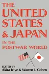 The United States and Japan in the Postwar World cover