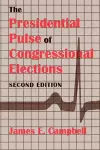 The Presidential Pulse of Congressional Elections cover