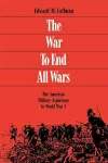 The War to End All Wars cover