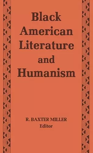 Black American Literature and Humanism cover