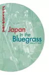 Japan in the Bluegrass cover