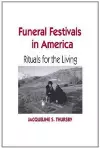 Funeral Festivals in America cover