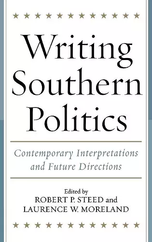 Writing Southern Politics cover