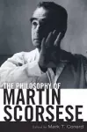 The Philosophy of Martin Scorsese cover