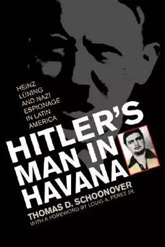 Hitler's Man in Havana cover