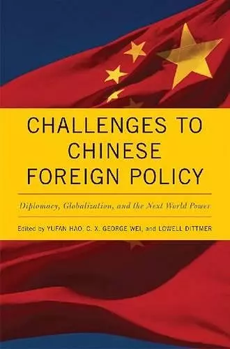 Challenges to Chinese Foreign Policy cover