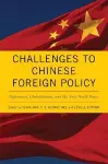 Challenges to Chinese Foreign Policy cover