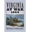 Virginia at War, 1864 cover